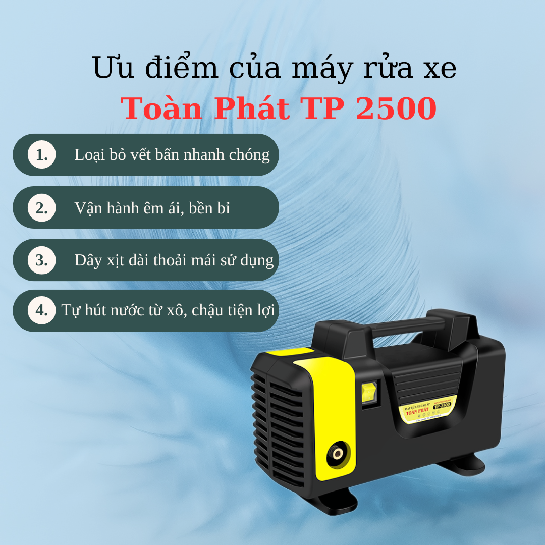 Máy rửa xe Toàn Phát TP 2500 có nhiều ưu điểm nổi bật như khả năng làm việc mạnh mẽ, trong quá trình máy hoạt động cũng rất êm ái và bền bỉ