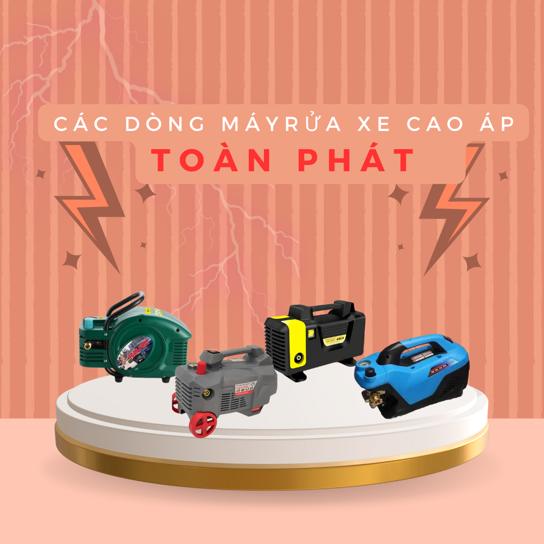 Các dòng máy rửa xe đến từ thương hiệu Toàn Phát cực kỳ cao cấp và chất lượng như máy rửa xe Toàn Phát TP 2500, TP 2800, TP 3000 và TP 3500 với mô-to 100% lõi đồng.