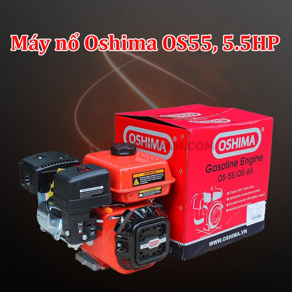 Máy nổ Oshima OS 55 có công suất 5.5HP