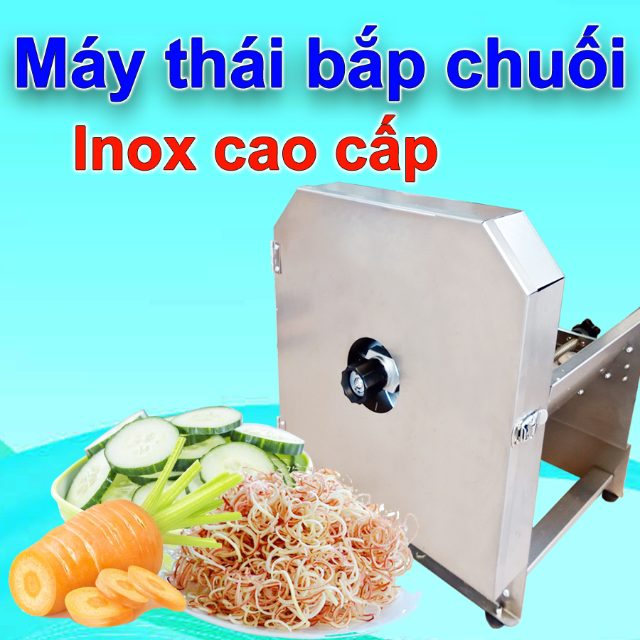 Máy thái bắp chuối inox