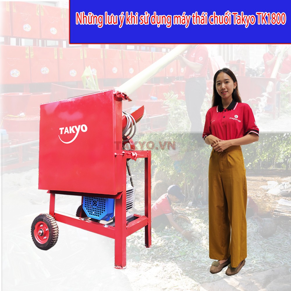 Những lưu ý khi bà con sử dụng máy thái chuối, cỏ Takyo TK 1800