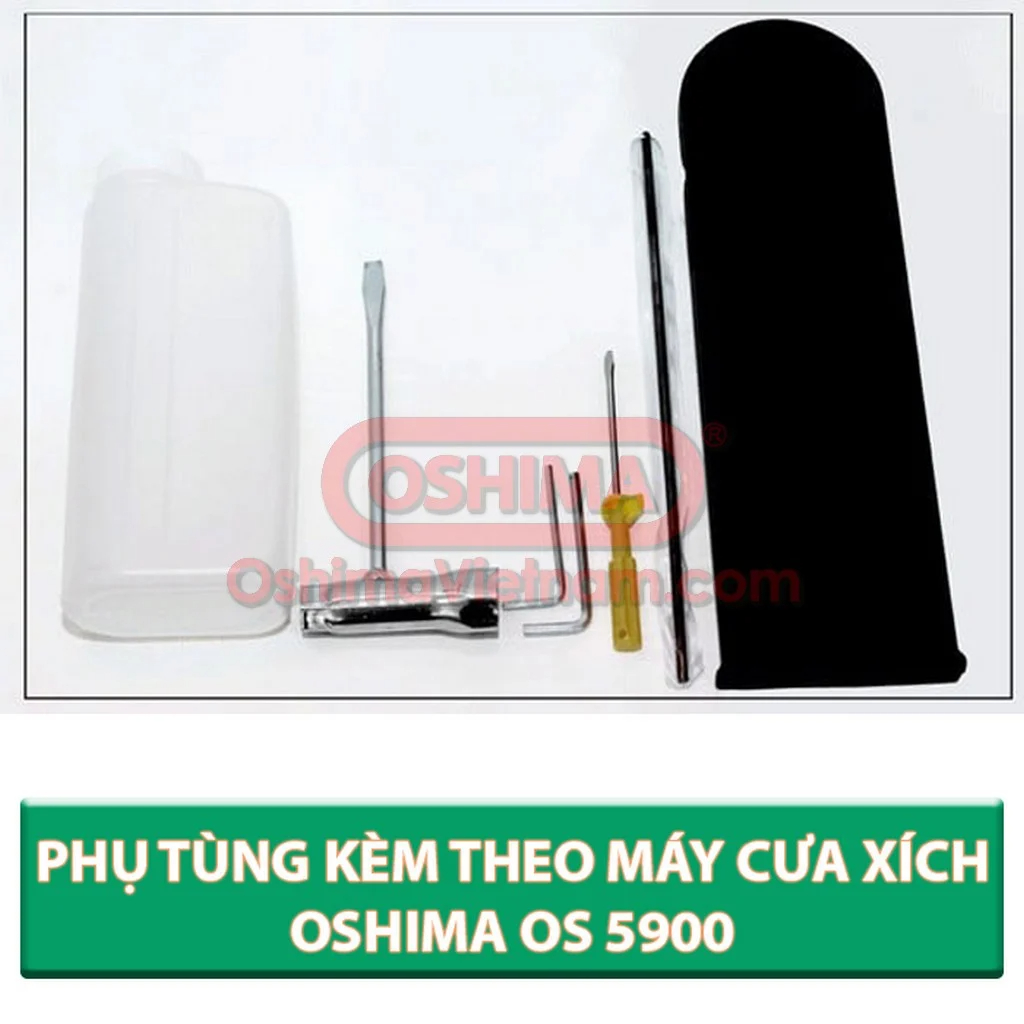 Phụ kiện đi kèm của máy cưa xích Oshima OS 5900