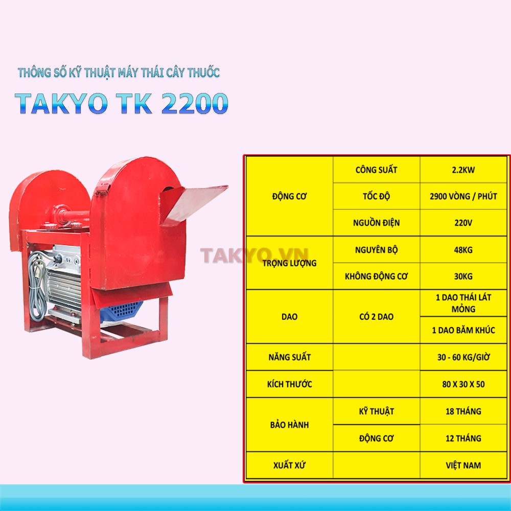 Thông số kỹ thuật của máy băm thuốc Takyo TK 2200 Plus