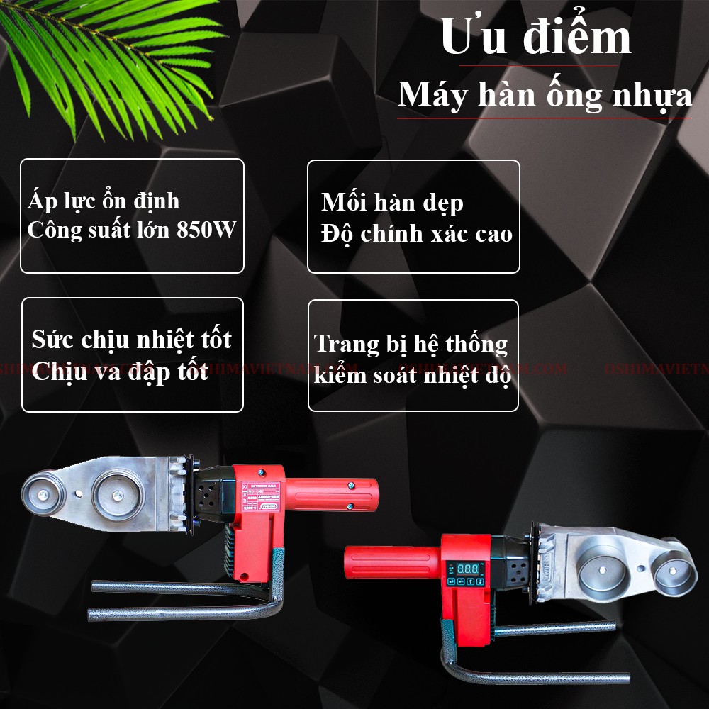 Máy hàn ống nhựa Oshima HON 850 DT cho mối hàn siêu đẹp, siêu nhanh