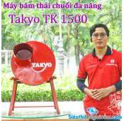 Máy thái chuối mịn Takyo TK 1500