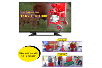 Báo giá máy thái rau bèo Takyo TK 1800 giá rẻ uy tín cho bò ở Long An